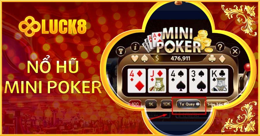 Nổ Hũ Mini Poker