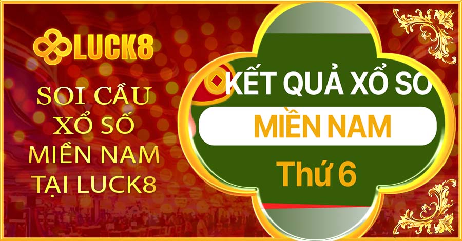 Soi cầu Miền Nam tại nhà cái Luck8 uy tín